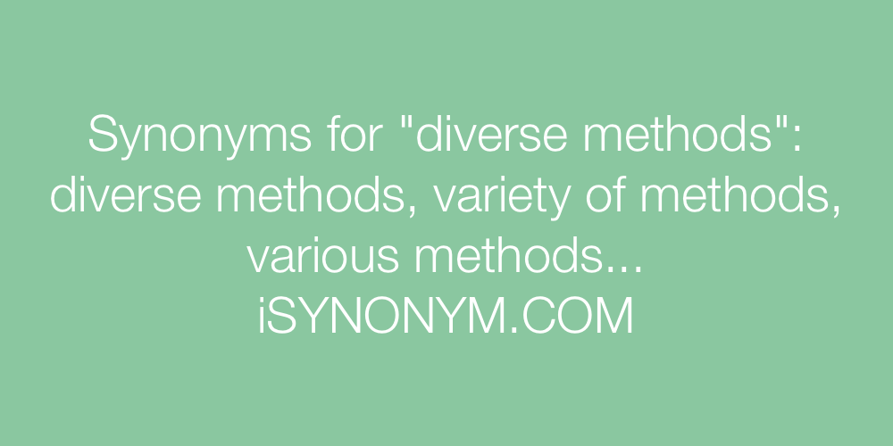 Synonyms diverse methods