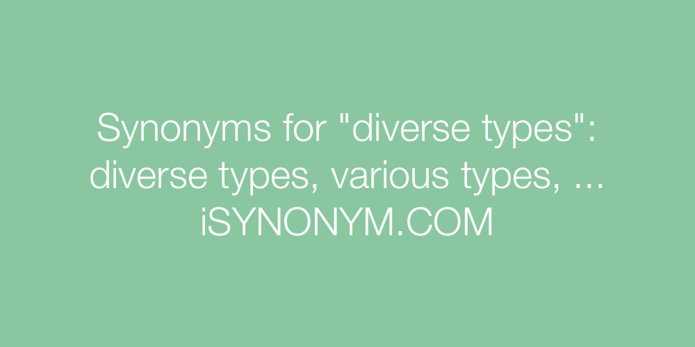 Synonyms diverse types