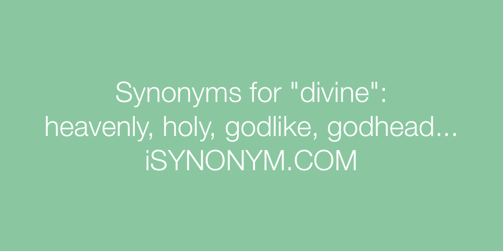 Synonyms divine