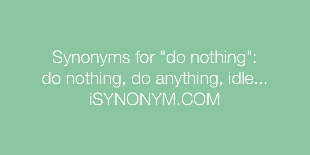 Synonyms do nothing