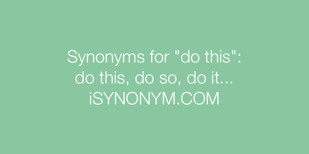 Synonyms do this
