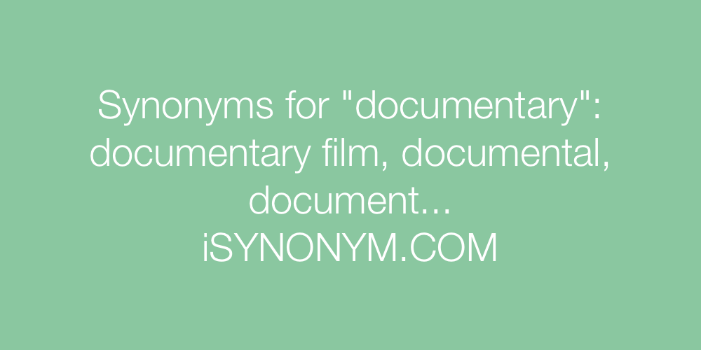 Synonyms documentary