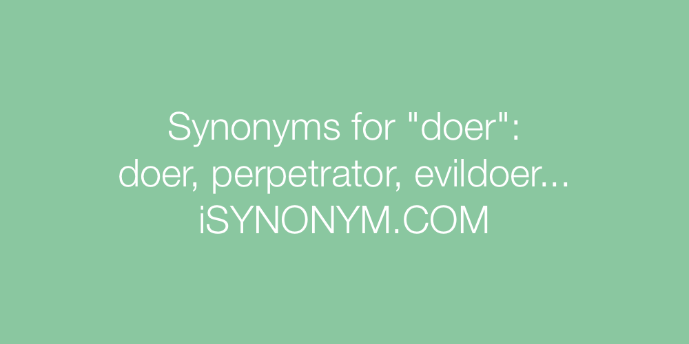 Synonyms doer