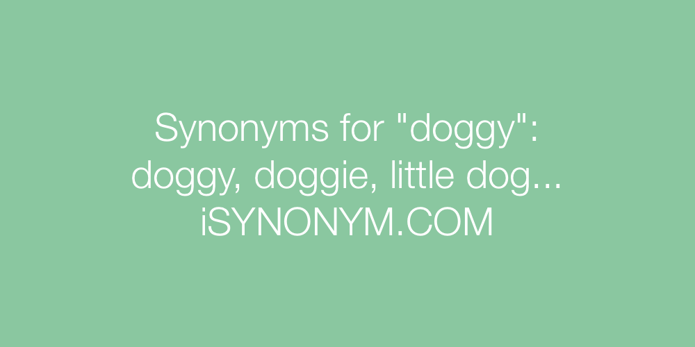 Synonyms doggy