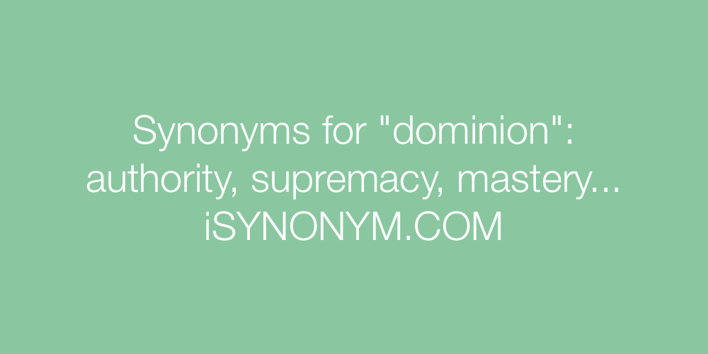 Synonyms dominion