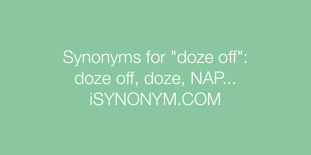 Synonyms doze off
