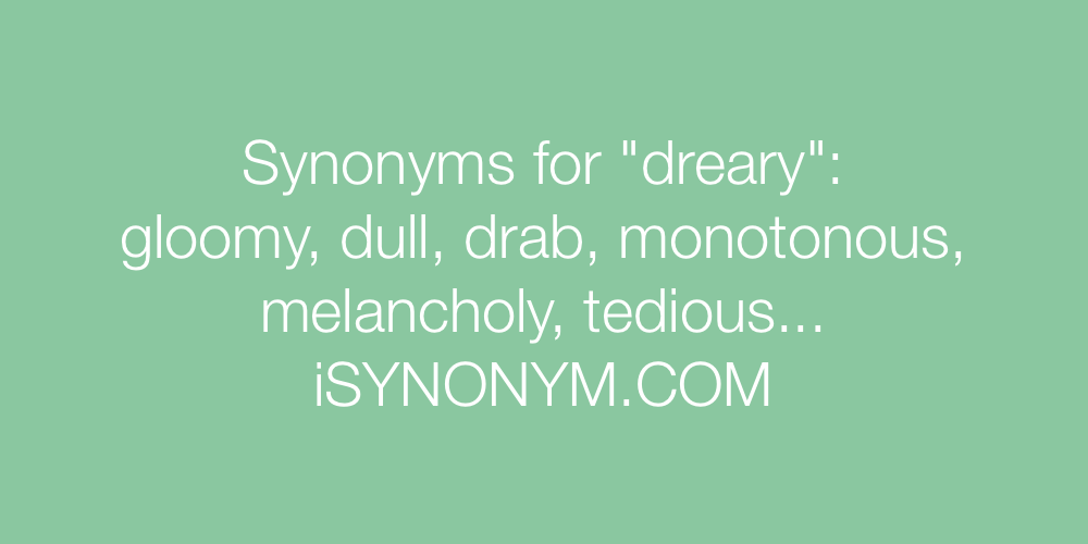 Synonyms dreary
