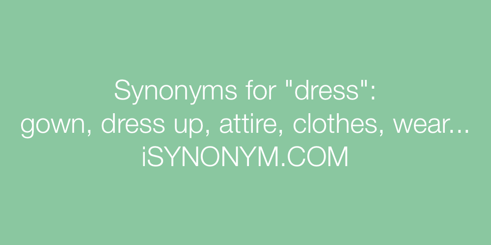 Synonyms dress