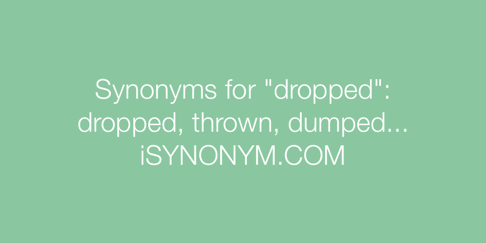 Synonyms dropped