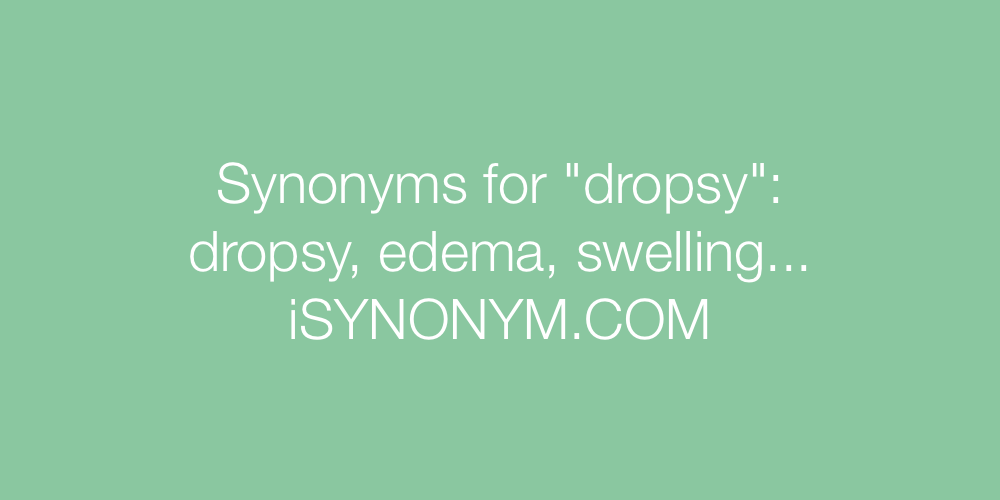 Synonyms dropsy