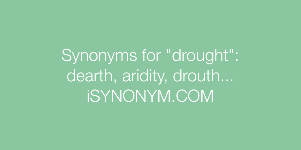Synonyms drought