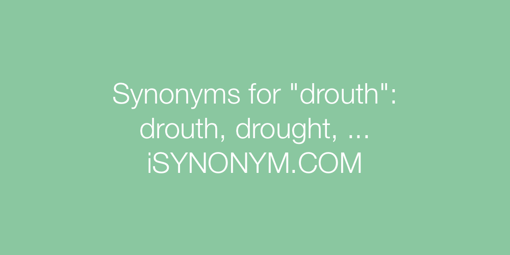 Synonyms drouth
