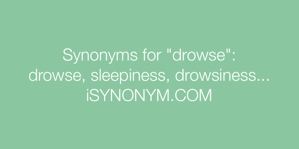 Synonyms drowse