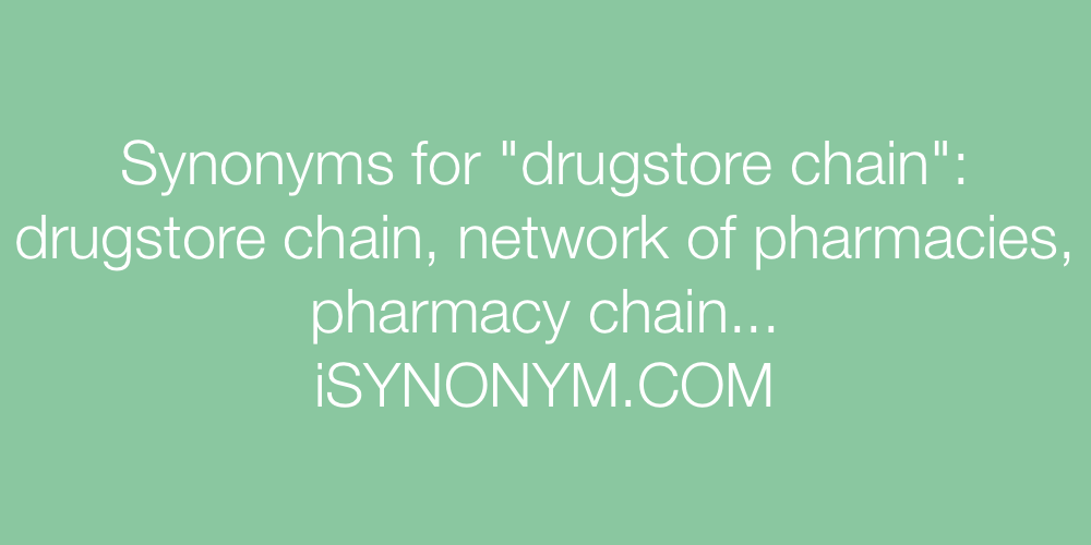 Synonyms drugstore chain