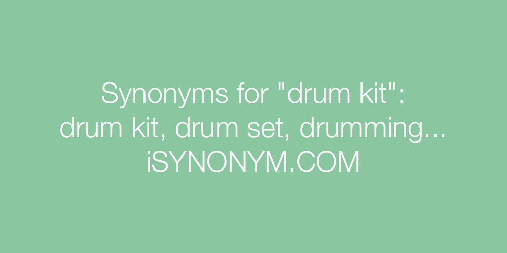 Synonyms drum kit