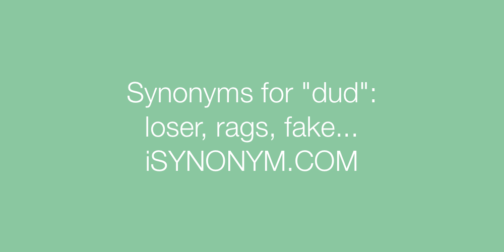 Synonyms dud