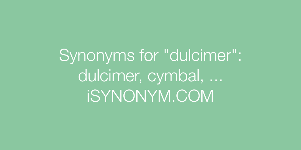 Synonyms dulcimer
