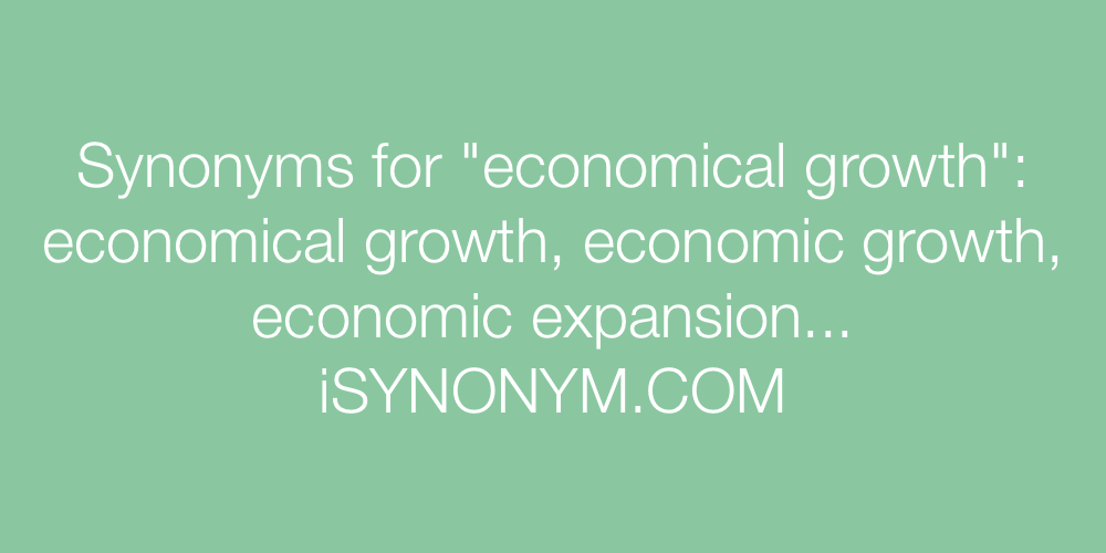 Synonyms economical growth