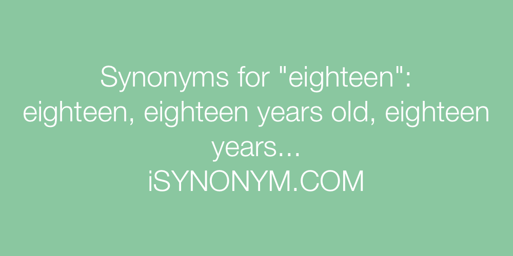 Synonyms eighteen