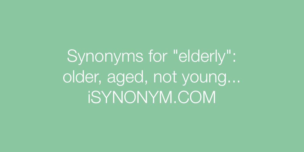 Synonyms elderly