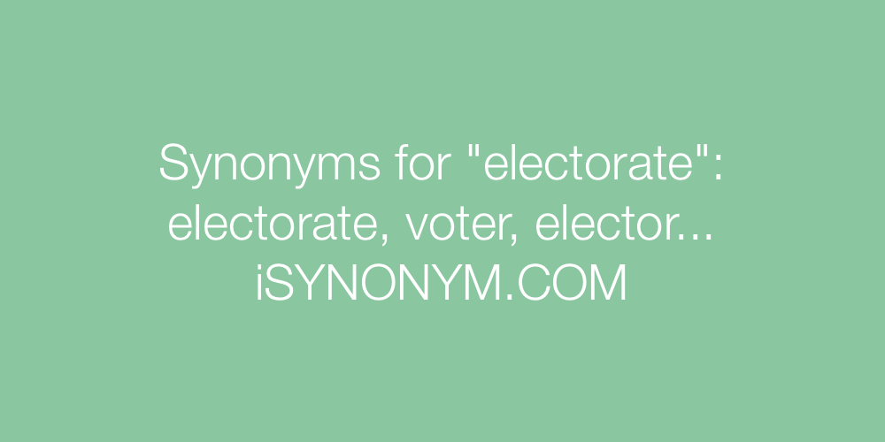 Synonyms electorate