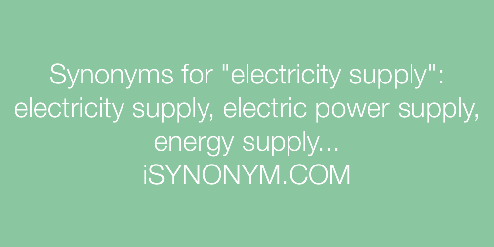 Synonyms electricity supply