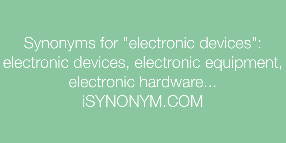 Synonyms electronic devices