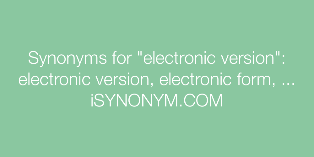 Synonyms electronic version