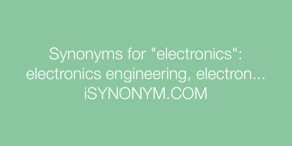 Synonyms electronics