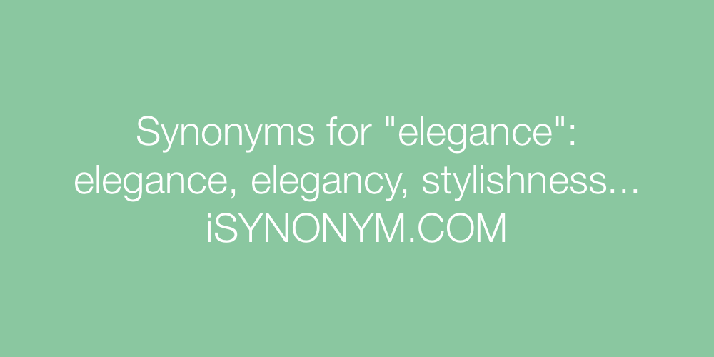 Synonyms elegance