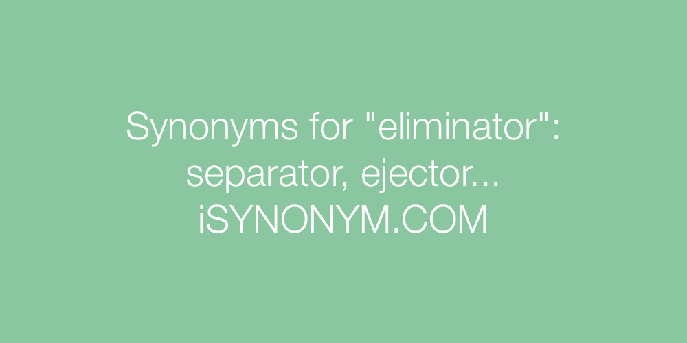 Synonyms eliminator