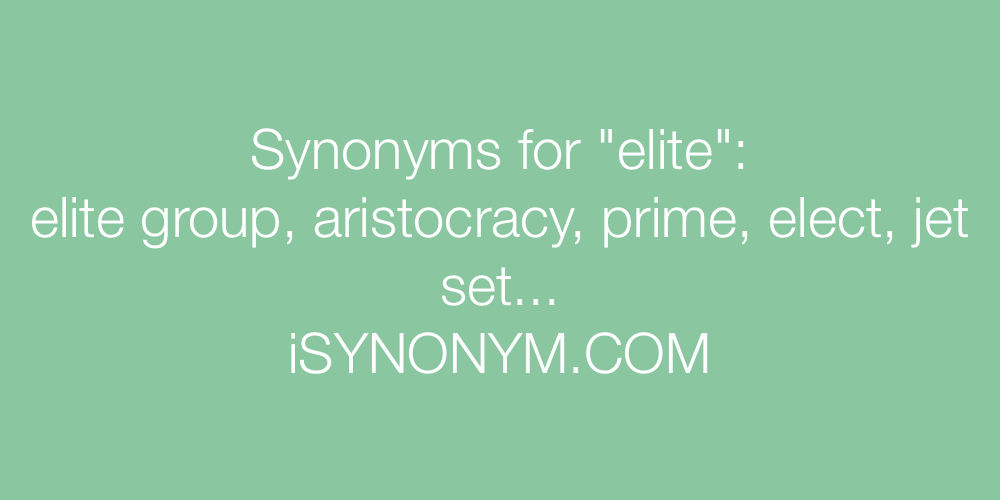 Synonyms elite