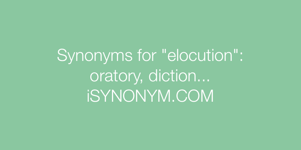 Synonyms elocution