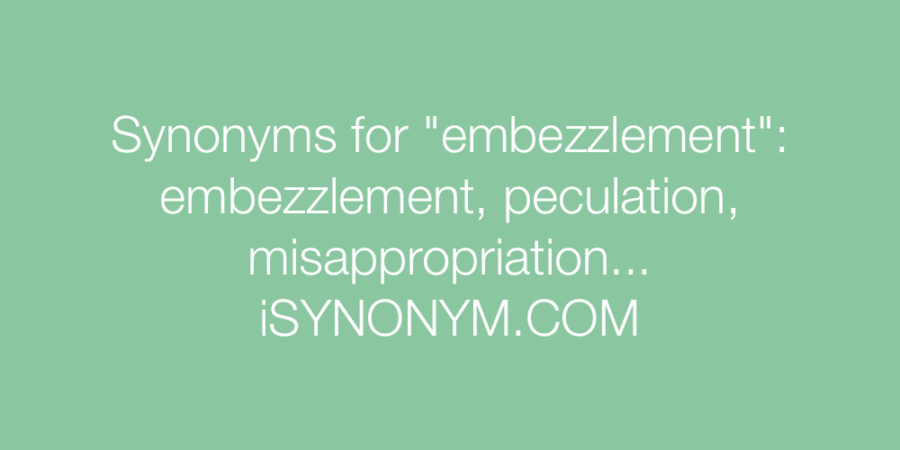 Synonyms embezzlement
