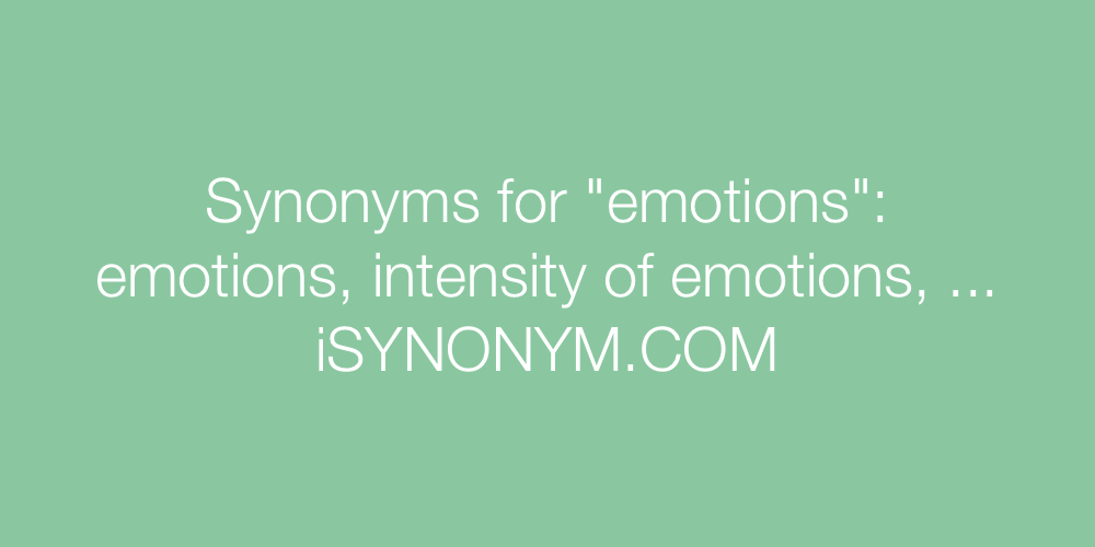 Synonyms emotions