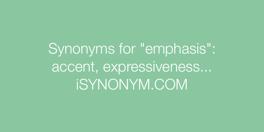 Synonyms emphasis