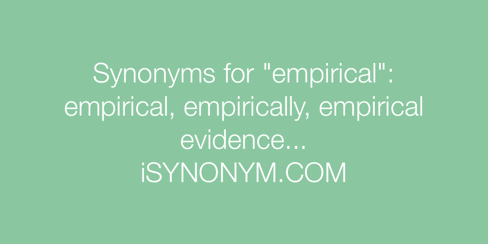 Synonyms empirical