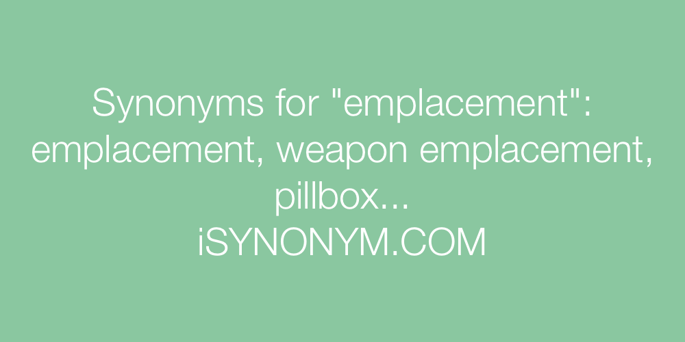 Synonyms emplacement