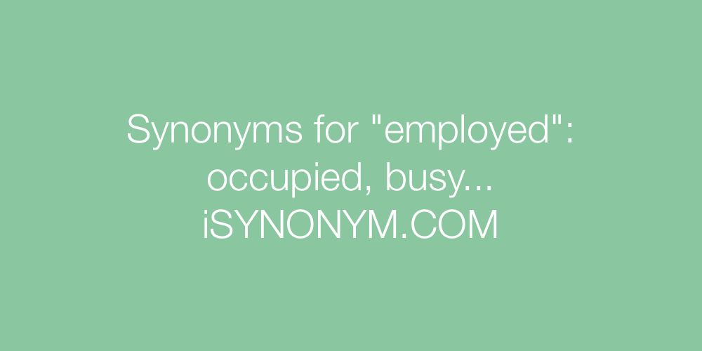 Synonyms employed