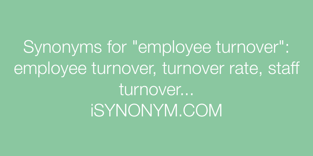 Synonyms employee turnover