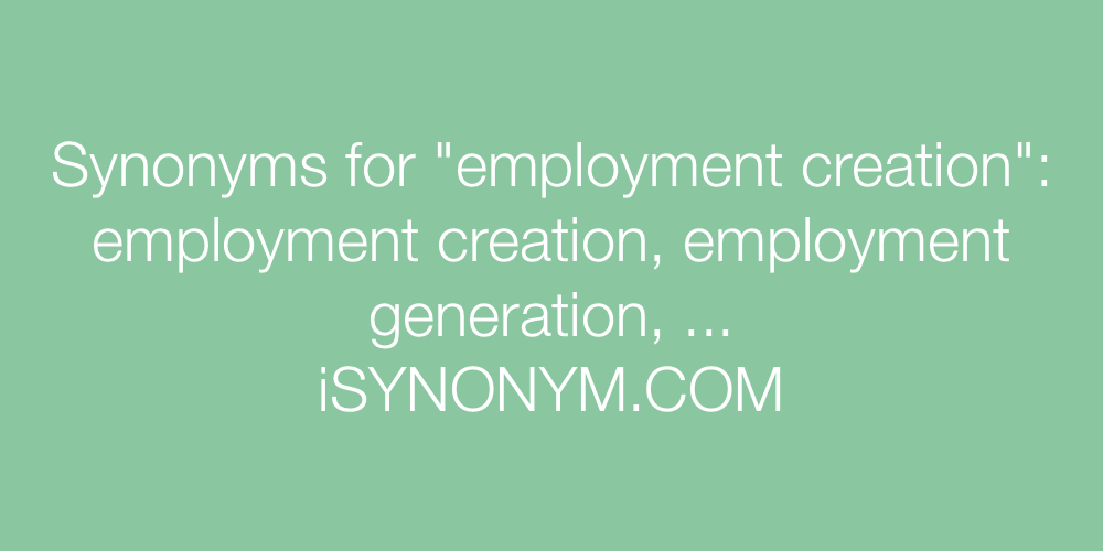 Synonyms employment creation