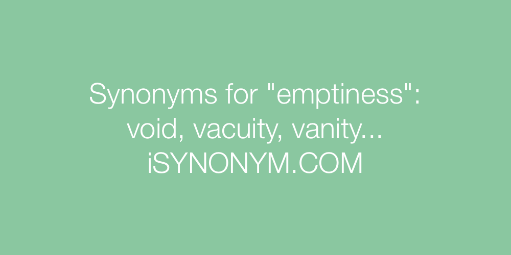 Synonyms emptiness