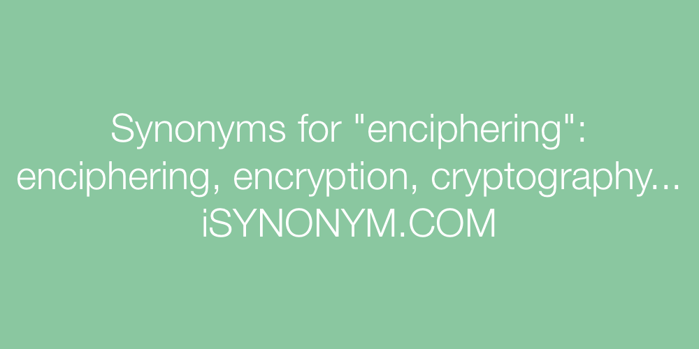 Synonyms enciphering