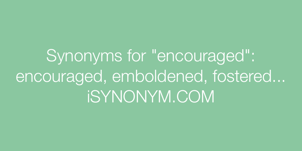Synonyms encouraged
