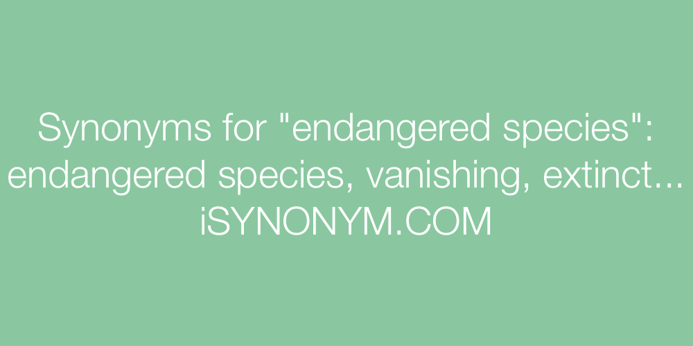 Synonyms endangered species
