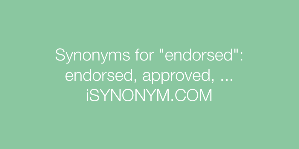 Synonyms endorsed