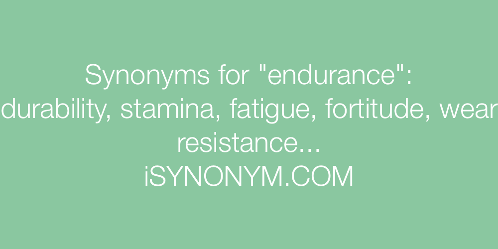 Synonyms endurance