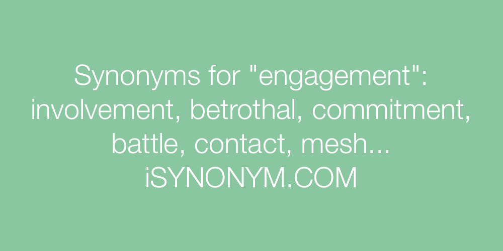 Synonyms engagement