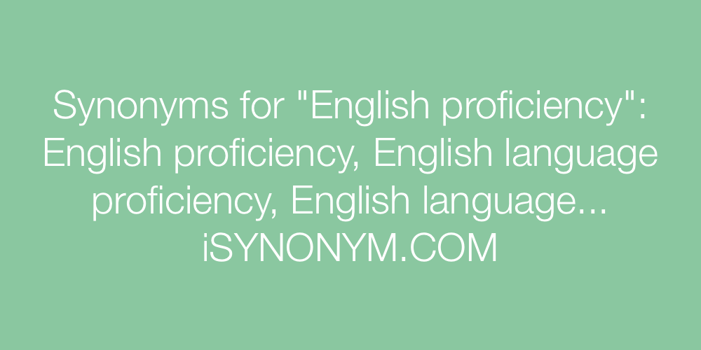Synonyms English proficiency