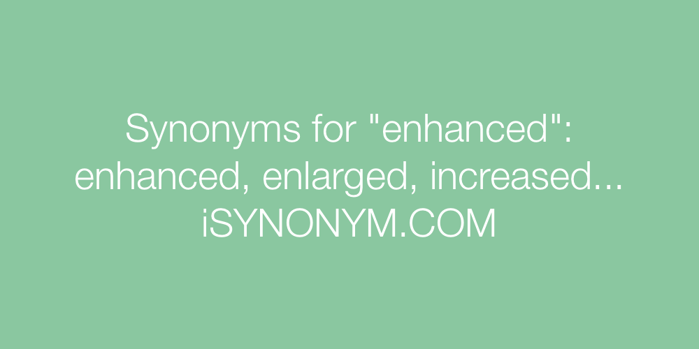 Synonyms enhanced